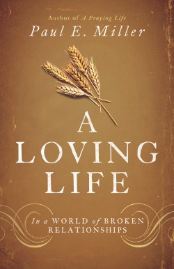 A Loving Life