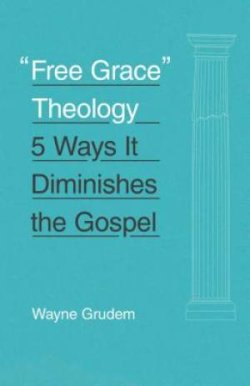 "Free Grace" Theology