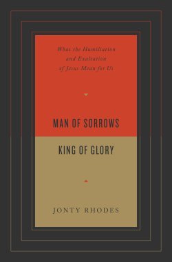 Man of Sorrows, King of Glory