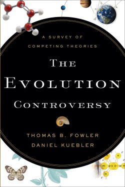 The Evolution Controversy [eBook]