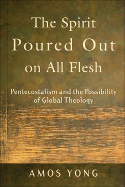 The Spirit Poured Out on All Flesh [eBook]
