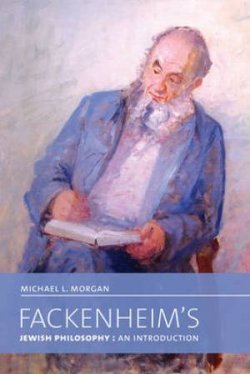 Fackenheim\'s Jewish Philosophy