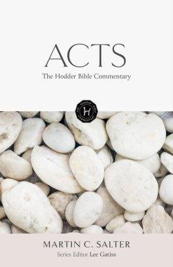 Hodder Bible Commentary: Acts