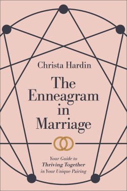 The Enneagram in Marriage