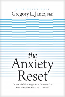The Anxiety Reset