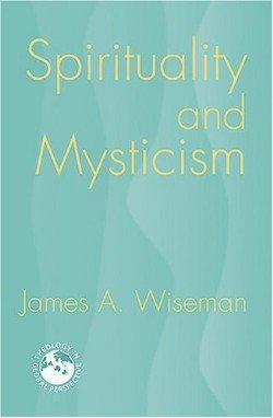 Spirituality and Mysticism