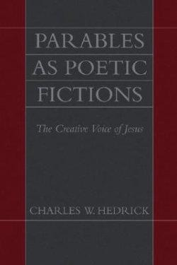Parables As Poetic Fictions