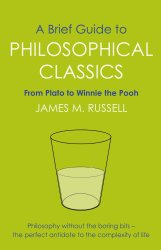 A Brief Guide to Philosophical Classics