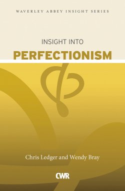 Insight Into Perfectionism