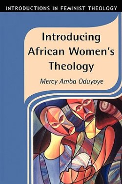 Introducing African Women\'s Theology