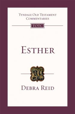Esther : Tyndale Old Testament Commentaries