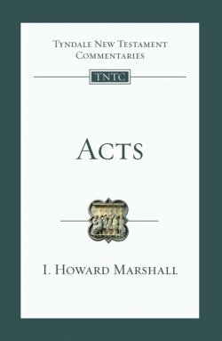 Acts : Tyndale New Testament Bible Commentary