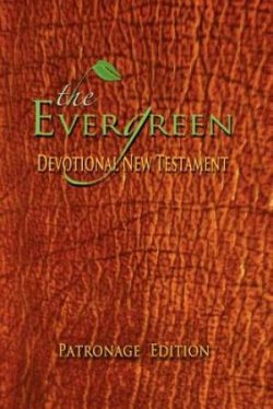 The Evergreen Devotional New Testament: C.A.F.E. Edition