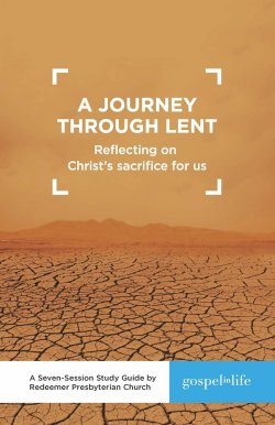 A Journey through Lent Study Guide