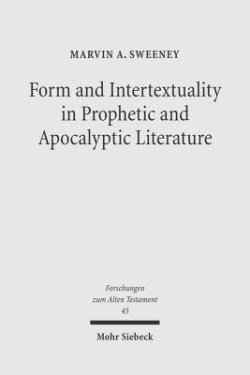 Form and Intertextuality in Prophetic and Apocalyptic Literature