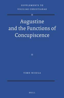 Augustine and the Functions of Concupiscence