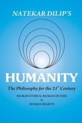 Humanity The Philosophy For The 21st Century