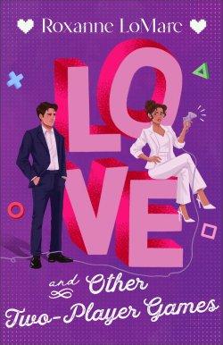 Love and Other Two-Player Games