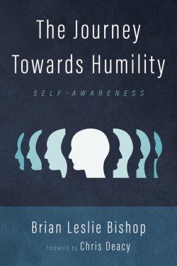 The Journey Towards Humility