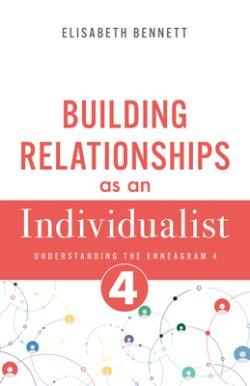 Building Relationships as an Individualist