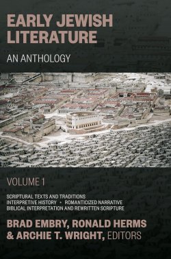 Early Jewish Literature, vol 1 : An Anthology