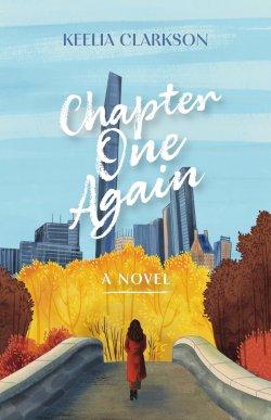 Chapter One Again : A Novel