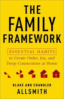 The Family Framework