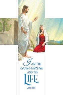Bookmark-Easter-Crosses-I Am The Resurrection John 11:25 KJV (Pack of 25)