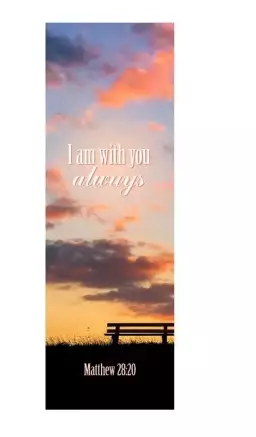 Bookmark-I Am With You Always (Pack Of 25)