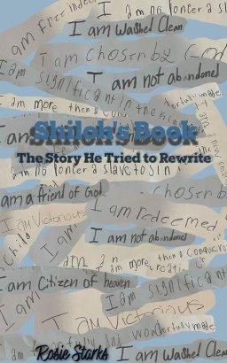 Shiloh's Book: The Story He Tried to Rewrite