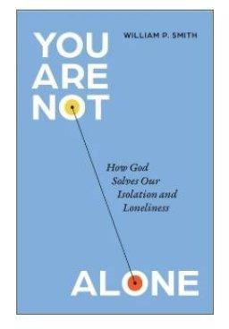 You Are Not Alone