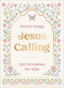 Jesus Calling: 365 Devotions for Kids (Deluxe Girls Edition)