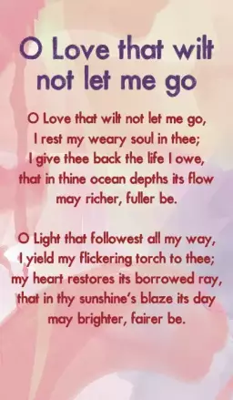 O Love that Wilt Not Let me Go Hymn Card