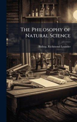 The Philosophy of Natural Science