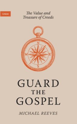 Guard the Gospel