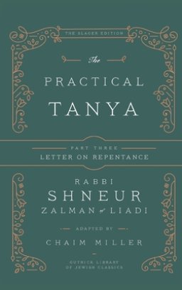 The Practical Tanya - Part Three - Letter On Repentance