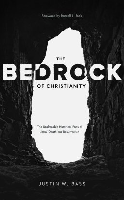The Bedrock of Christianity