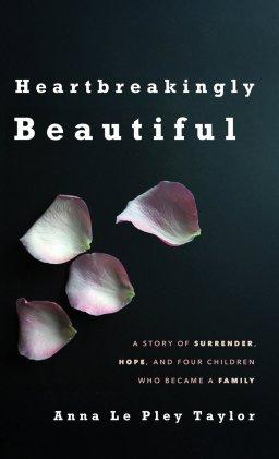 Heartbreakingly Beautiful