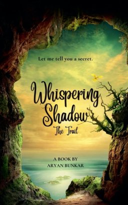 Whispering Shadow: The Trail