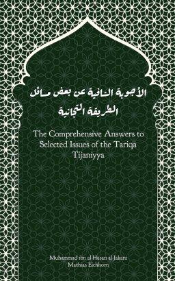 The Comprehensive Answers to  Selected Issues of the Tariqa Tijaniyya