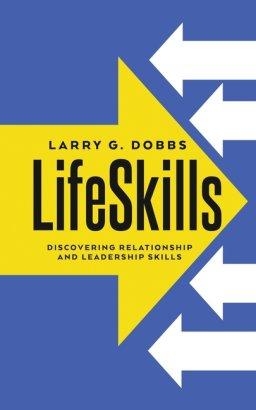 LifeSkills: Discovering Relationship and Leadership Skills