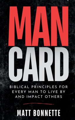 MANCARD: Biblical Principles for Every Man to Live By and Impact Others