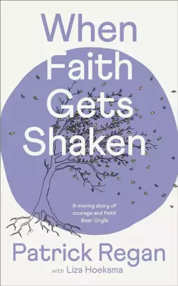 When Faith Gets Shaken: Third Edition