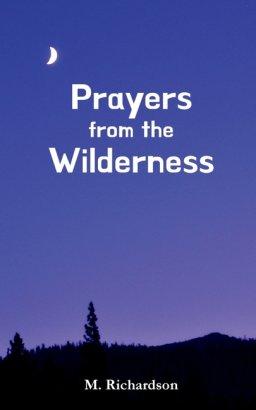 Prayers from the Wilderness