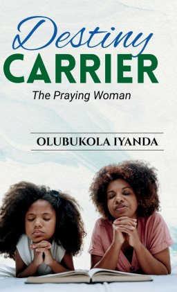 Destiny Carrier; The Praying Woman