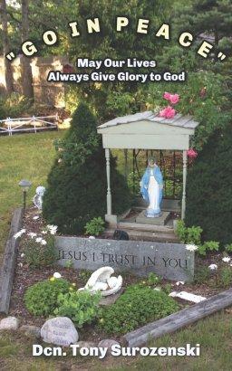 Go in Peace: May Our Lives Always Give Glory to God