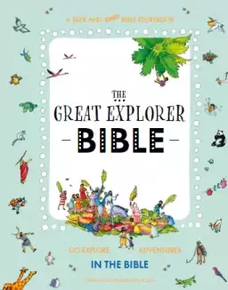 The Great Explorer Bible - A Seek and Find Bible Storybook