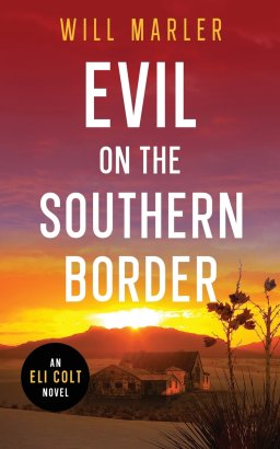 Evil on the Southern Border