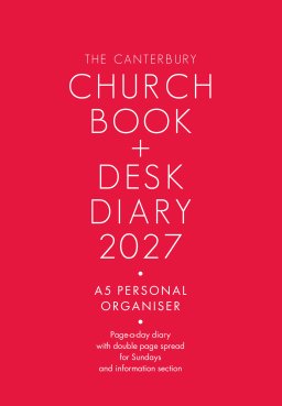 The Canterbury Church Book and Desk Diary 2027 A5 Personal Organiser Edition