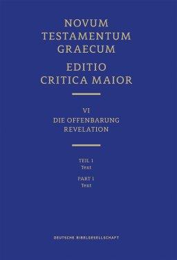 Novum Testamentum Graecum: Editio Critica Maior (ECM) VI/1: Revelation, Text